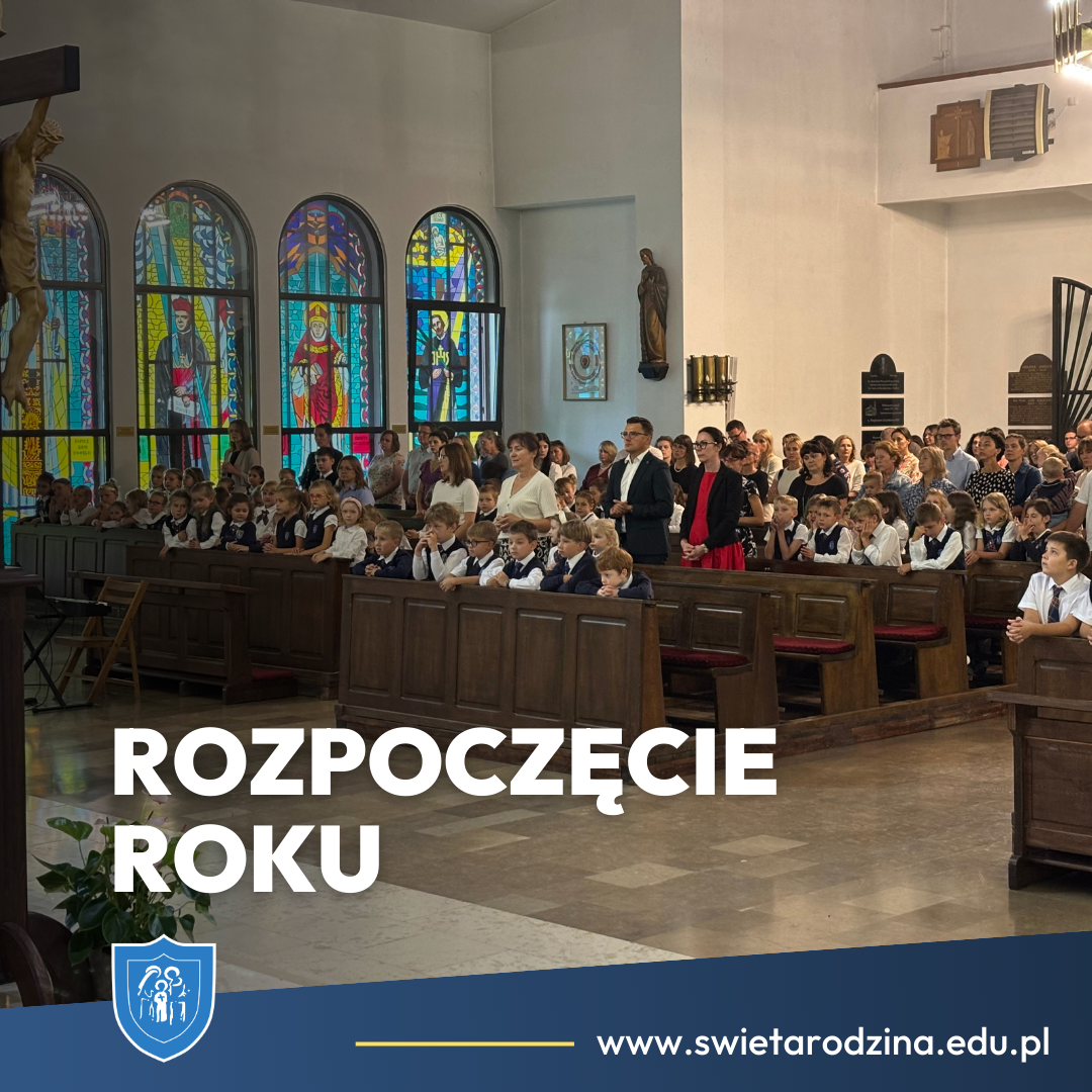 ROZPOCZĘCIE ROKU
